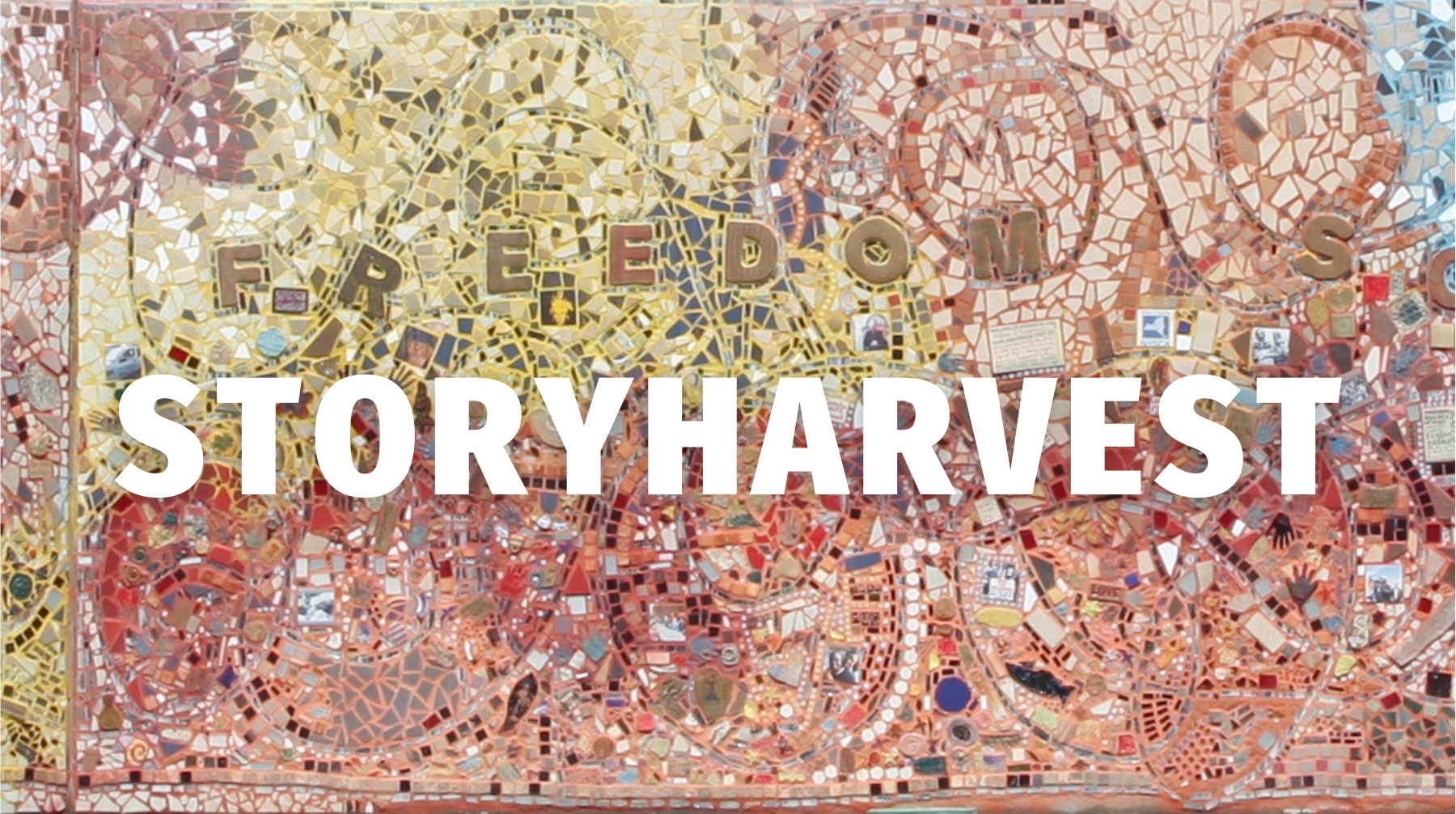 mosaic background of Freedom Square with storyharvest in white text